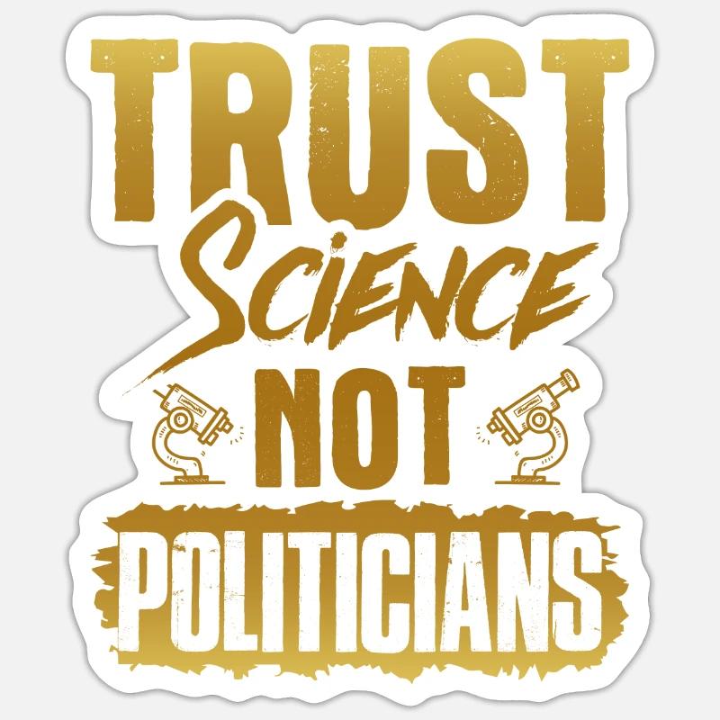 trust science - Sticker size S (10 x 10 cm) - white matte
