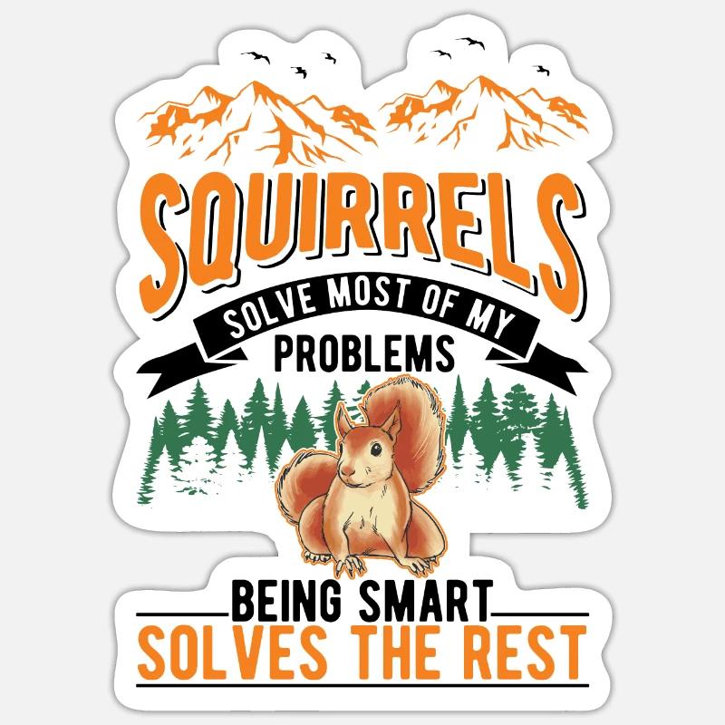 Eichhörnchen Geschenk Grauhörnchen Squirrel Sticker Größe S (10 x 10 cm)