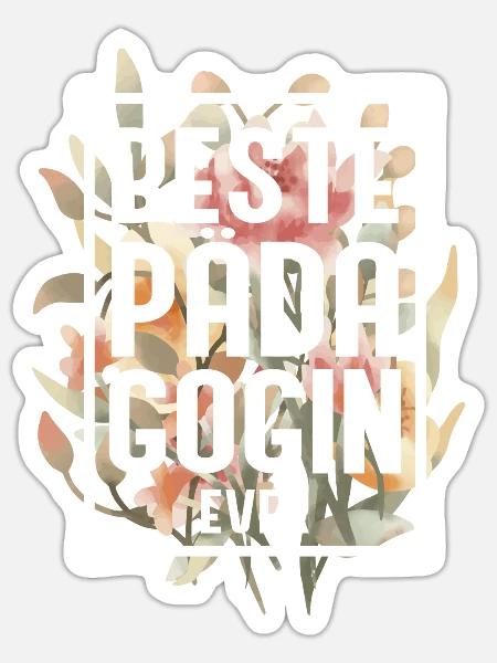 Pädagogin Pädagoge Erzieherin Geschenk - Sticker Größe S (10 x 10 cm) - Mattweiß