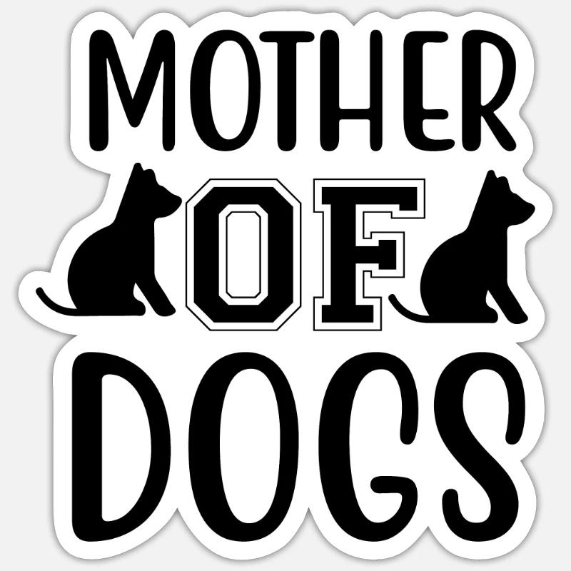 Mère de chiens Sticker taille S (10 x 10 cm)