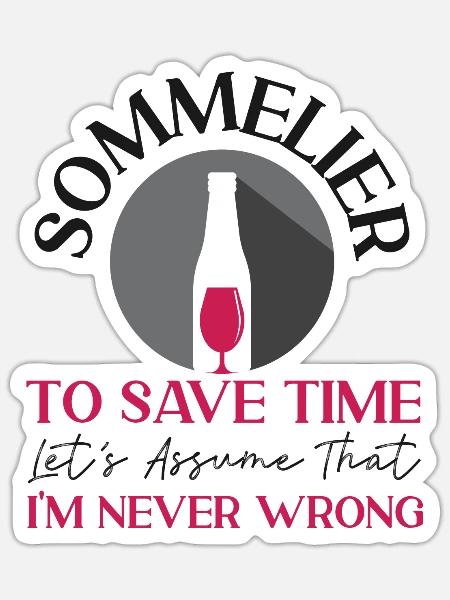 Sommelier Wine Drinking Tasting - Sticker Größe S (10 x 10 cm) - Mattweiß