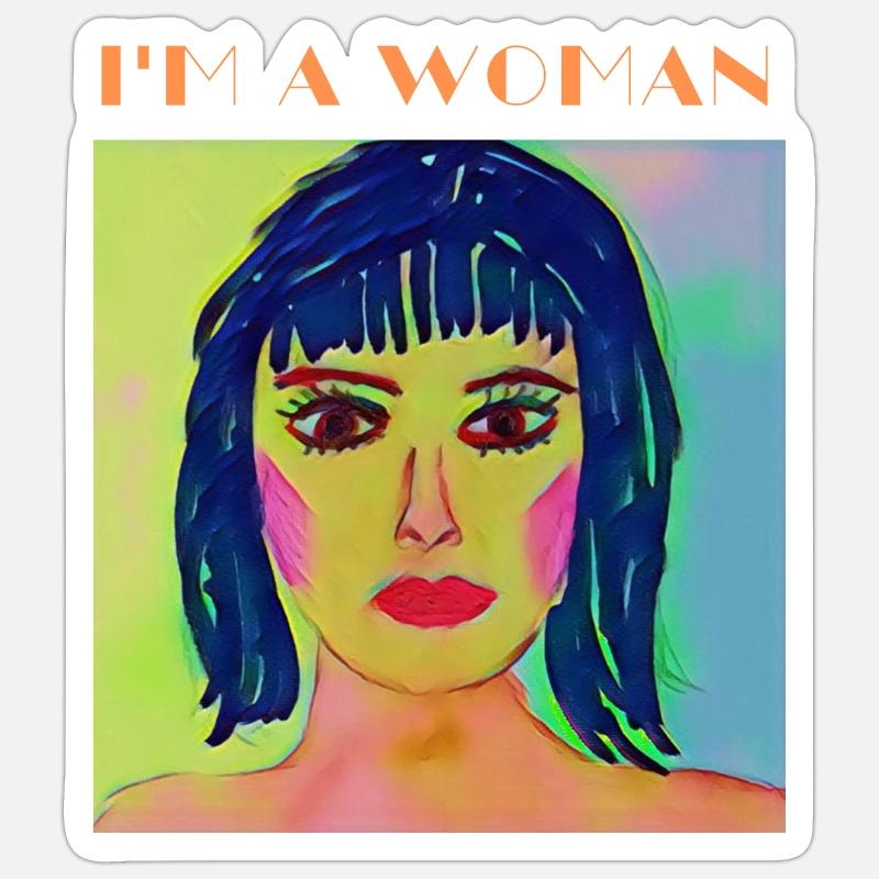Ich bin eine Frau, cis oder trans, was auch immer Sticker Größe S (10 x 10 cm)