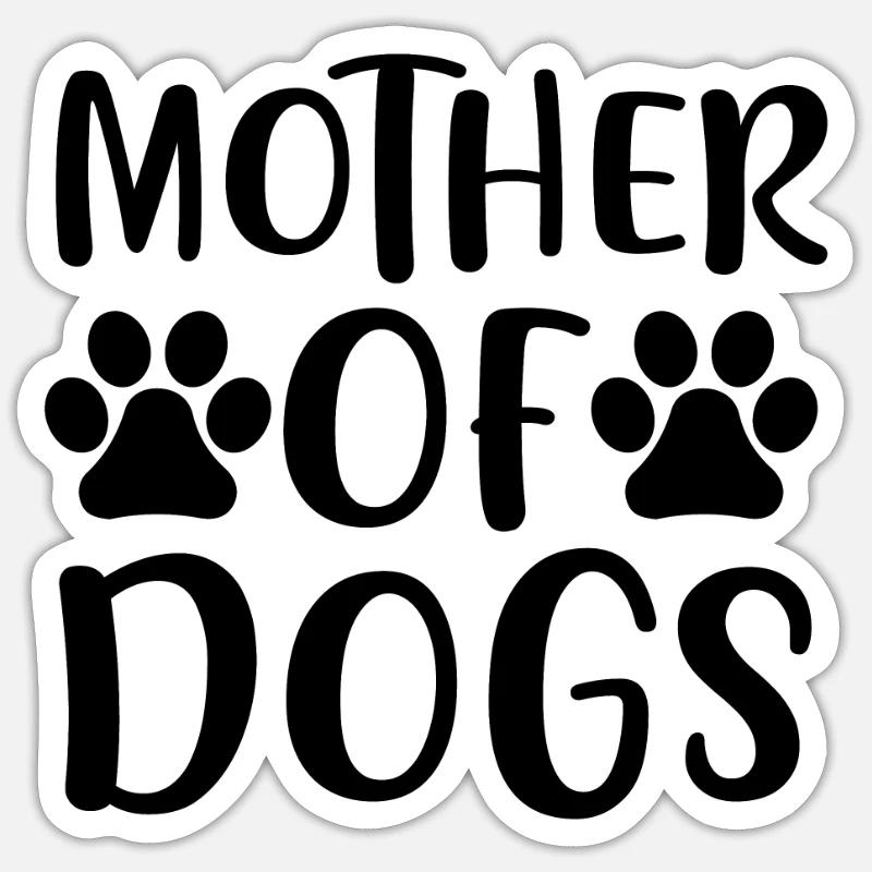 Mère de chiens Sticker taille S (10 x 10 cm)