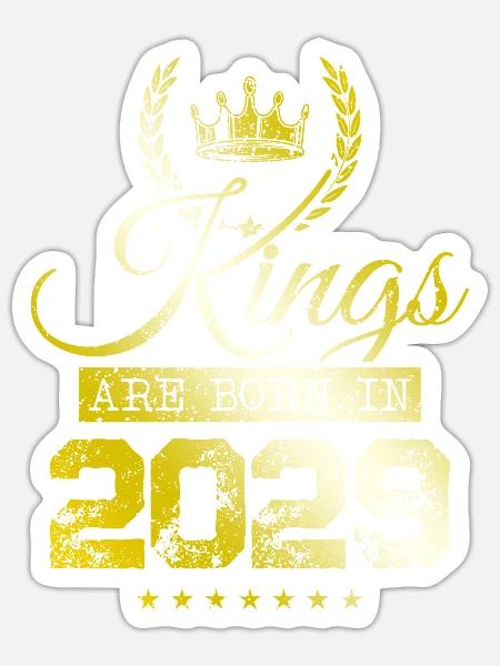 kings are born 2029 - Sticker Größe S (10 x 10 cm) - Mattweiß