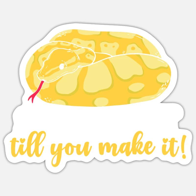 Banana Ball Python Snake It Till You Make It Sticker size S (10 x 10 cm)
