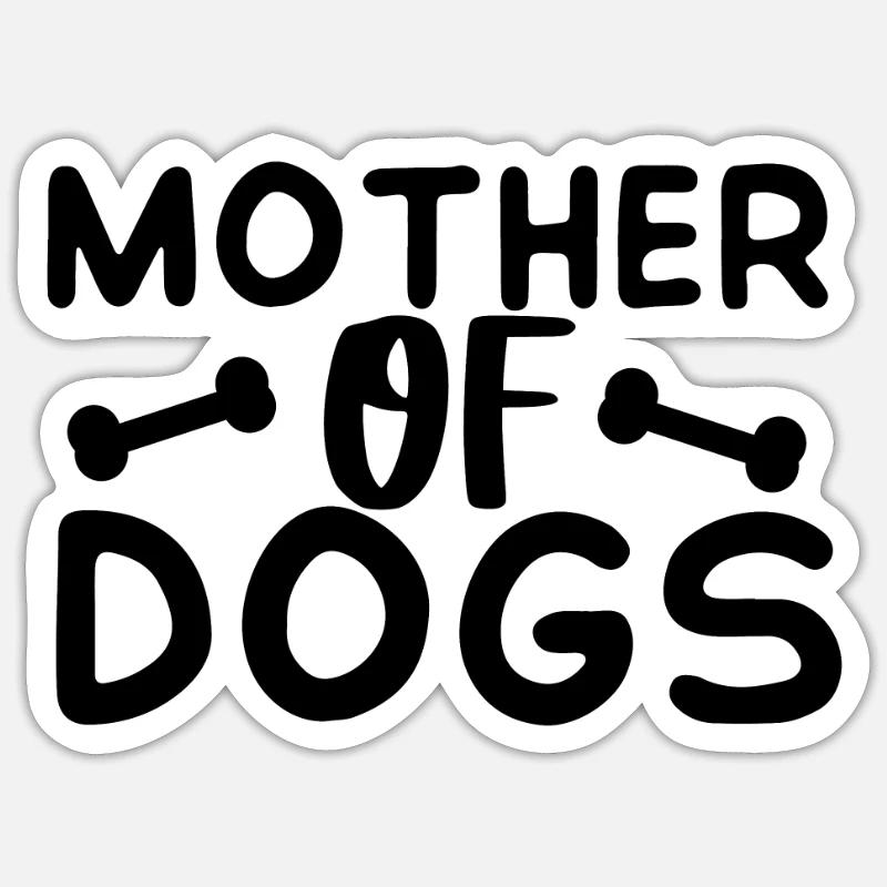 Mère de chiens - Sticker taille S (10 x 10 cm) - blanc mat