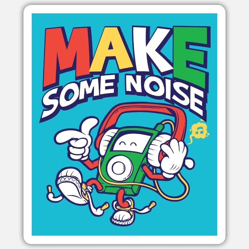 Make Some Nois - Sticker Größe S (10 x 10 cm) - Mattweiß