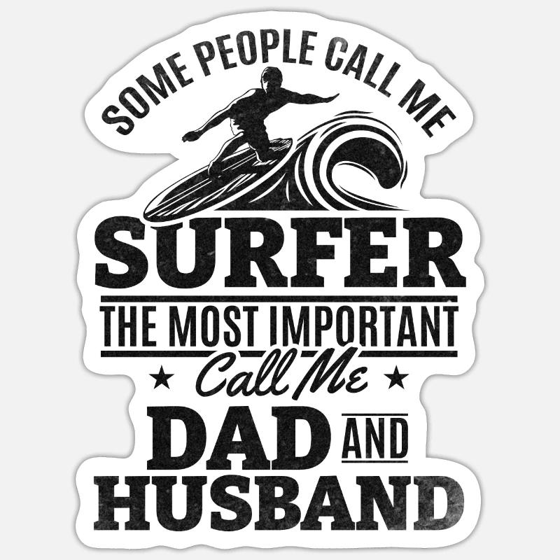 Surfer Papa Surfer Daddy Planche de surf Surfer Daddy - Sticker taille S (10 x 10 cm) - blanc mat