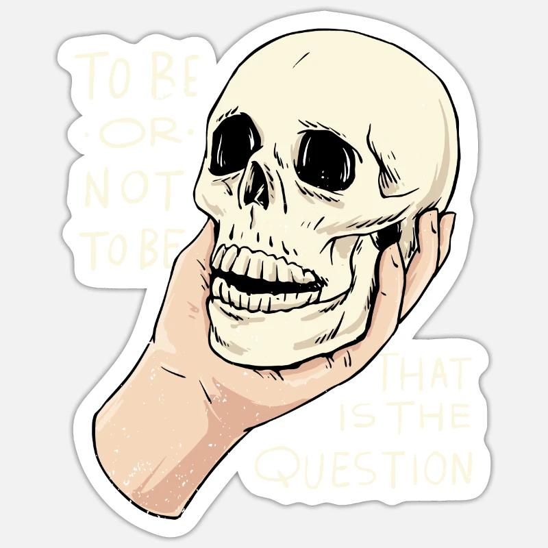 Hamlet Zitat "Sein oder Nichtsein" Design Sticker Größe S (10 x 10 cm)