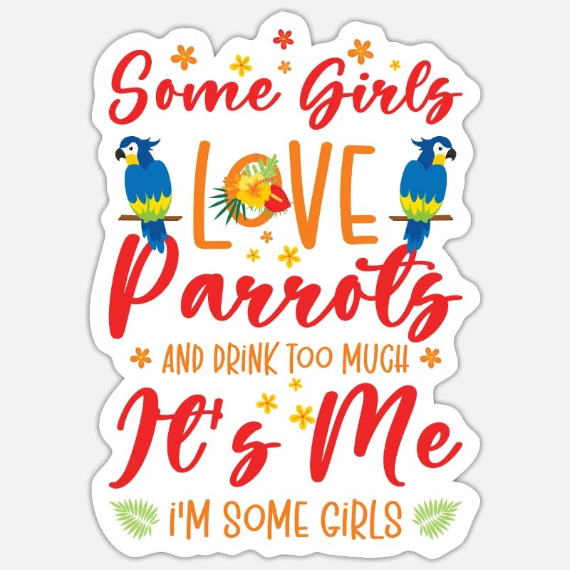 Ara Perroquet Propriétaire Filles Boire - Sticker taille S (10 x 10 cm) - blanc mat