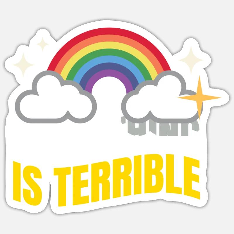 Everything Is Terrible Pessimism Sticker size S (10 x 10 cm)