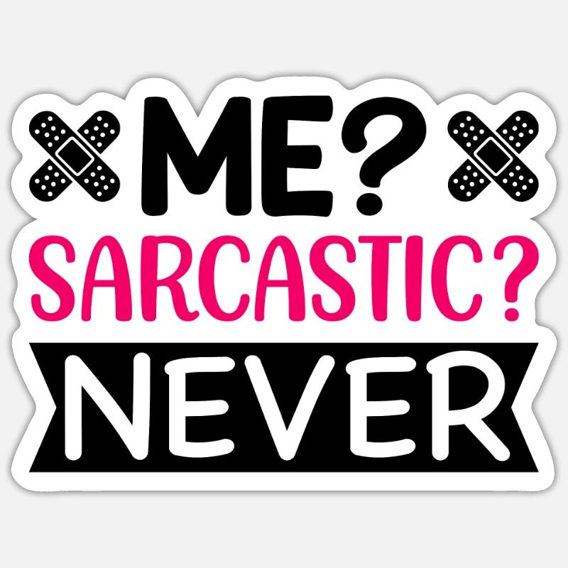 I Infirmière sarcastique - Sticker taille S (10 x 10 cm) - blanc mat