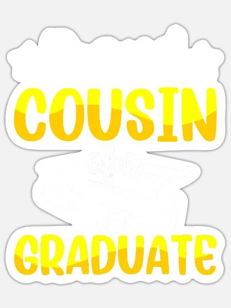Stolzer Cousin Eines Absolventen Absolvent - Sticker Größe S (10 x 10 cm) - Mattweiß