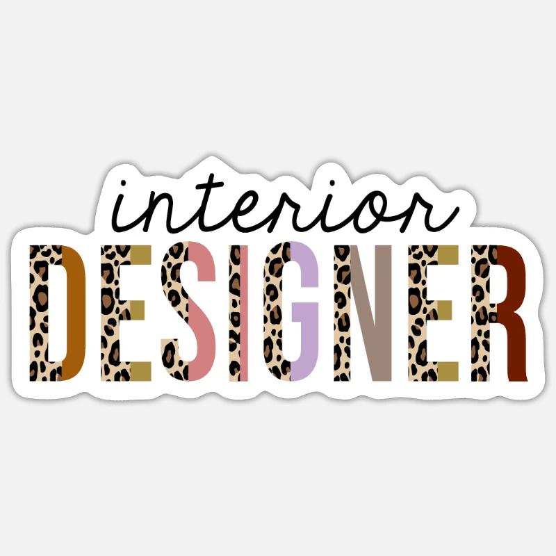 Interior Designer Leopard Print Funny Sticker size S (10 x 10 cm)