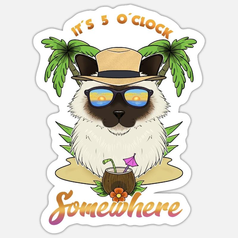It Is 5 OClock Somewhere Drinking Birman Cat Sticker Größe S (10 x 10 cm)