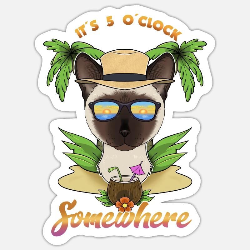 It Is 5 OClock Somewhere Drinking Siamese Cat Sticker Größe S (10 x 10 cm)