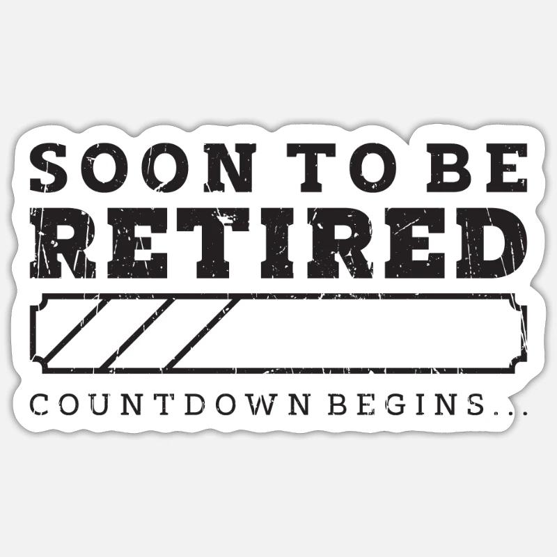 Bientôt à la retraite Le compte à rebours commence - compte Sticker taille S (10 x 10 cm)