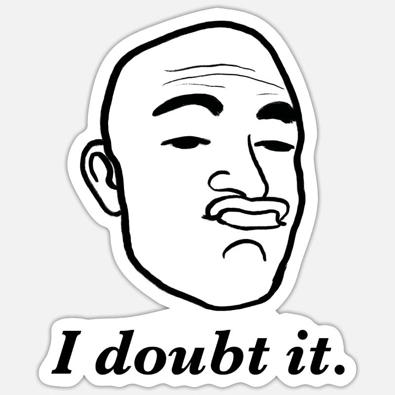 I doubt it. Sticker Größe S (10 x 10 cm)