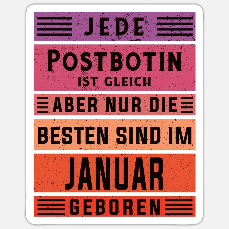 Briefbote Geburtstag Januar geboren Postbotin - Sticker Größe S (10 x 10 cm) - Mattweiß