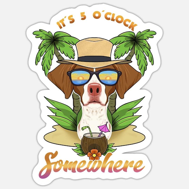 It Is 5 OClock Somewhere Drinking Brittany Sticker Größe S (10 x 10 cm)