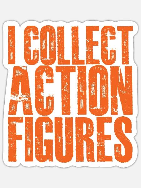 I Collect Action Figures 2 - Sticker Größe S (10 x 10 cm) - Mattweiß