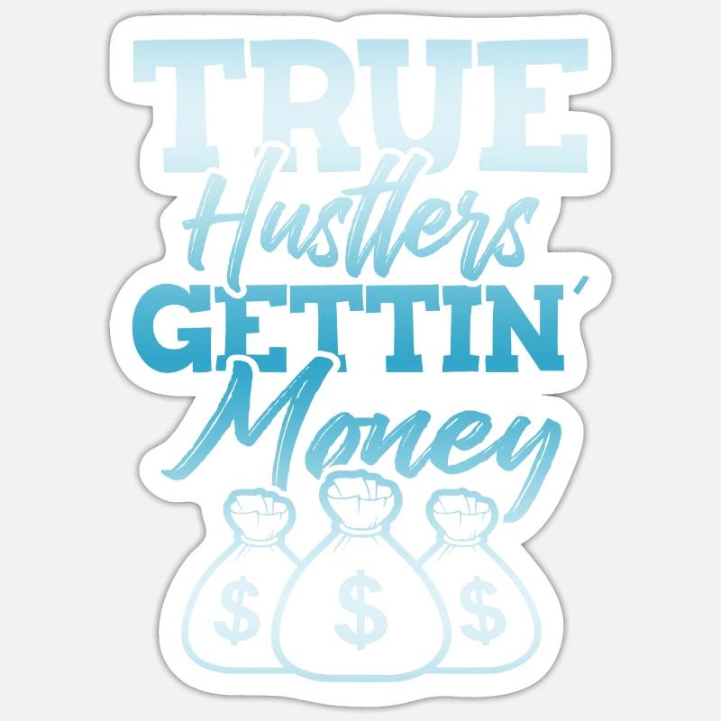 true hustle Sticker size S (10 x 10 cm)