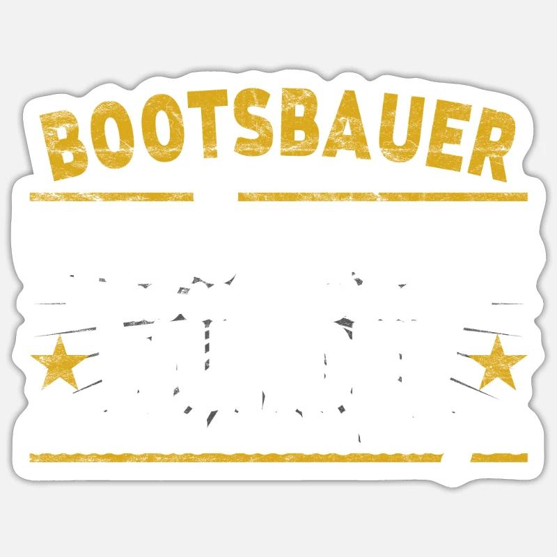 Bootsbauer Schiffsbauer - Sticker Größe S (10 x 10 cm) - Mattweiß