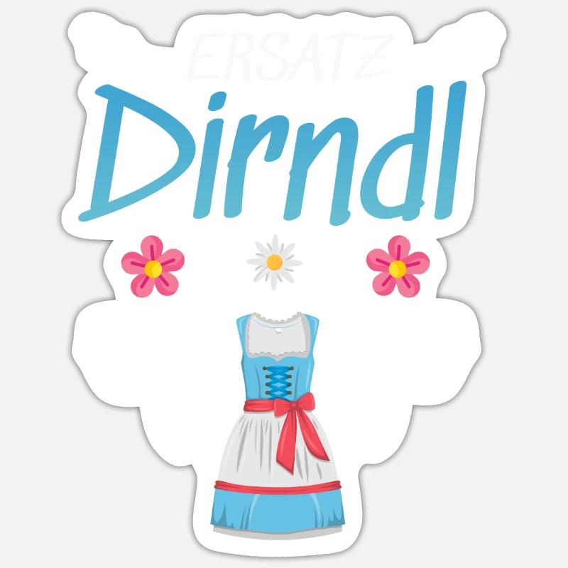 Dirndl Ersatz - Sticker Größe S (10 x 10 cm) - Mattweiß