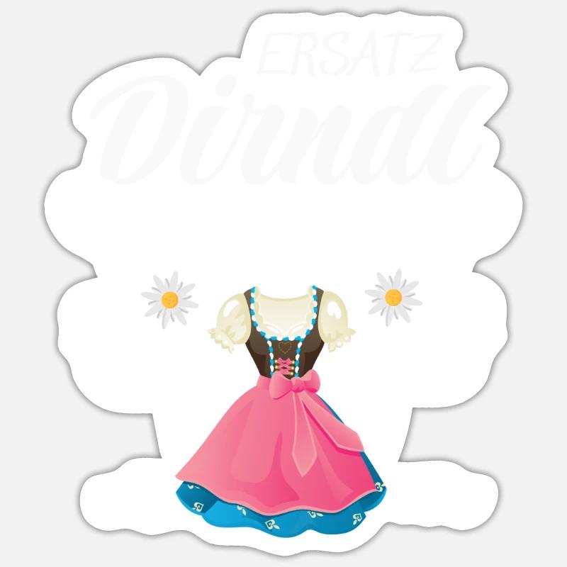 Dirndl Ersatz - Sticker Größe S (10 x 10 cm) - Mattweiß