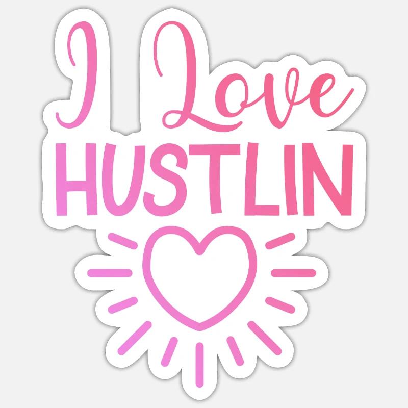 J’adore Hustlin - Sticker taille S (10 x 10 cm) - blanc mat