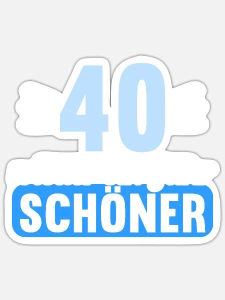 40 Jahre wieder ein Jahr schöner 40 Geburtstag - Sticker Größe S (10 x 10 cm) - Mattweiß