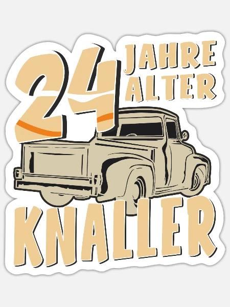 24 JAHRE ALTER KNALLER - Sticker Größe S (10 x 10 cm) - Mattweiß