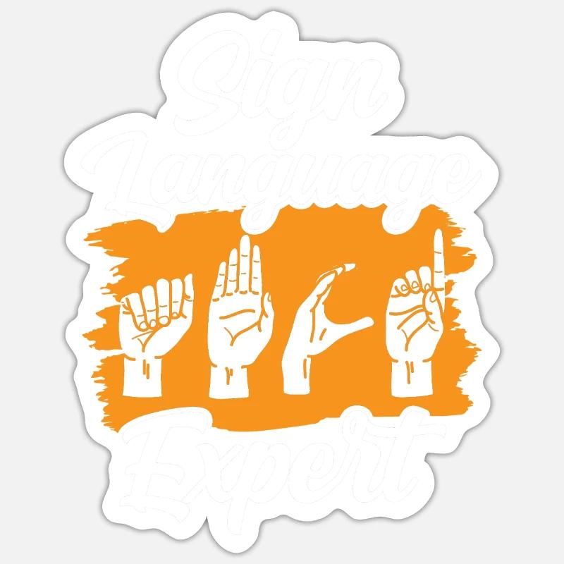Gebärdensprache Experte Gestik Gebärden Awareness Sticker Größe S (10 x 10 cm)
