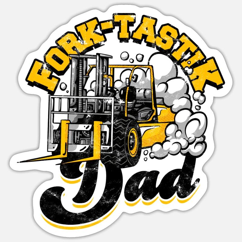 Fork-Tastik Dad - Gabelstapler - Sticker Größe S (10 x 10 cm) - Mattweiß