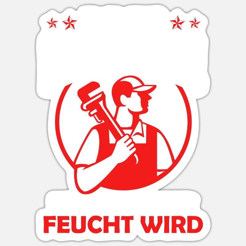 Echte Kerle kommen wenns feucht wird Sticker Größe S (10 x 10 cm)