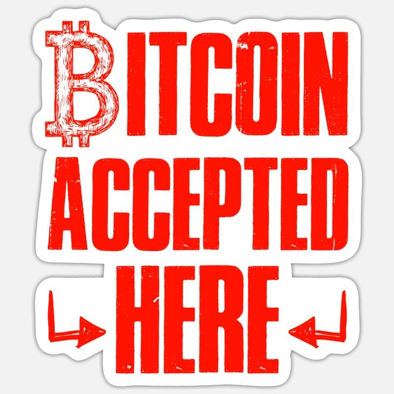 bitcoin accepted Sticker size S (10 x 10 cm)