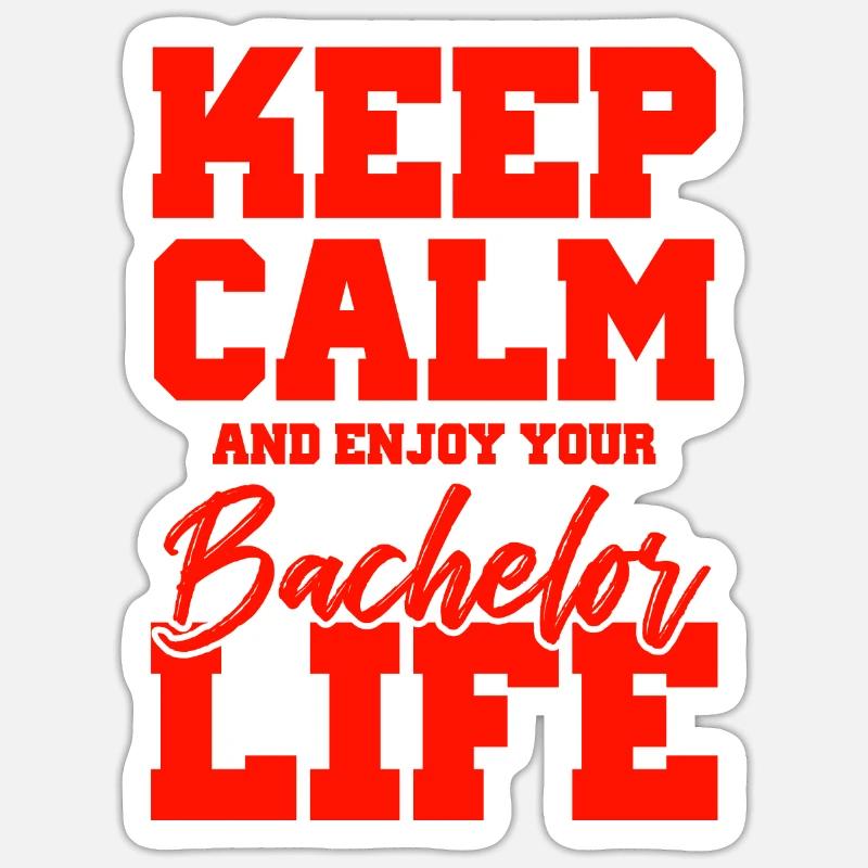 keep calm bachelor Sticker Größe S (10 x 10 cm)