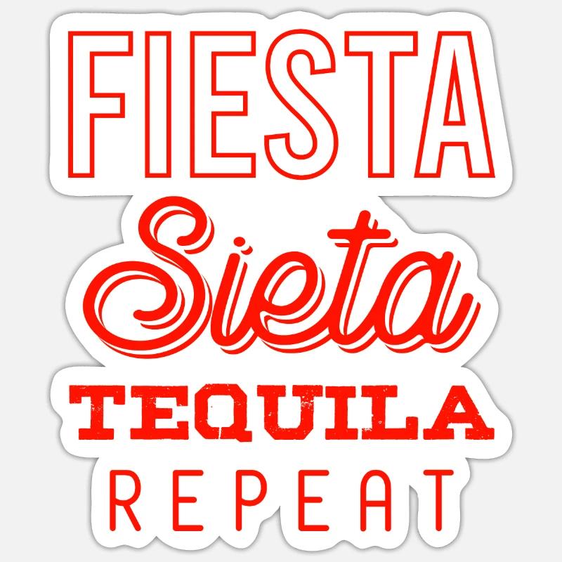 fiesta sieta tequila répéter Sticker taille S (10 x 10 cm)