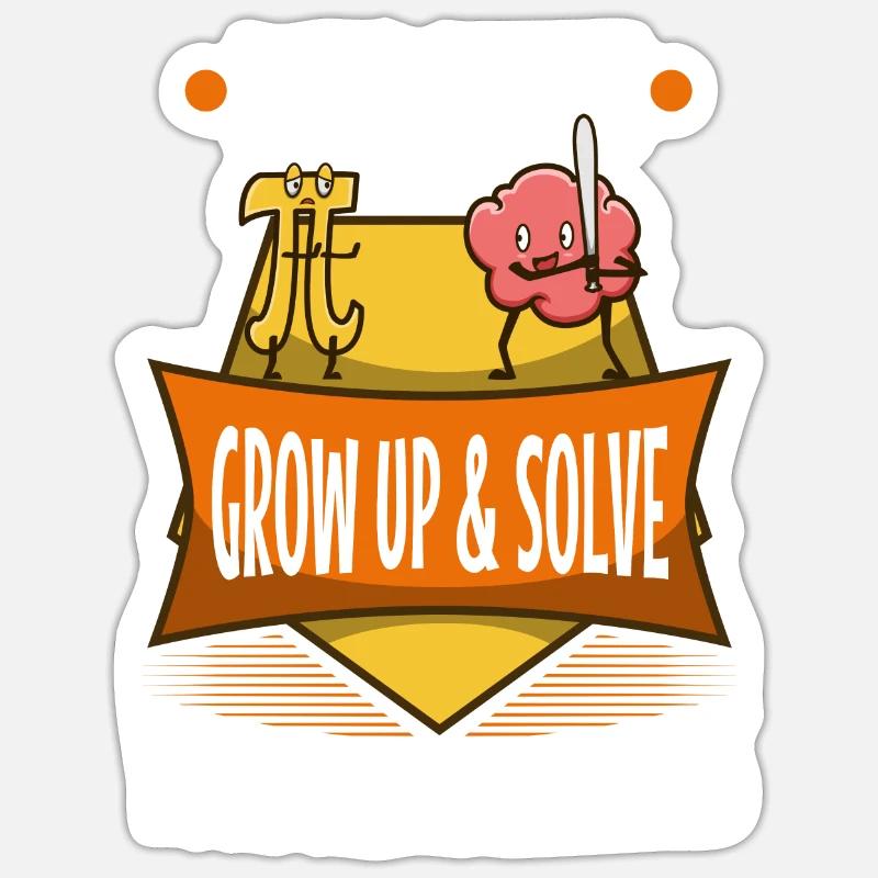 Dear math grow up and solve your own problems Sticker size S (10 x 10 cm)