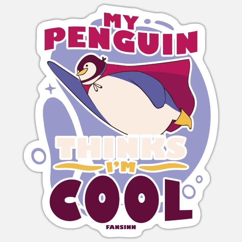 My Penguin Thinks I'm Cool - Sticker size S (10 x 10 cm) - white matte
