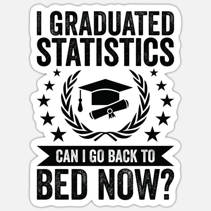 I have completed statistics Sticker size S (10 x 10 cm)