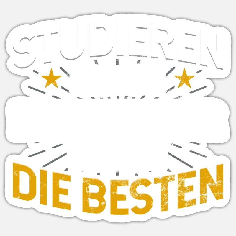 Drechsler Studiere kann jeder - Sticker Größe S (10 x 10 cm) - Mattweiß