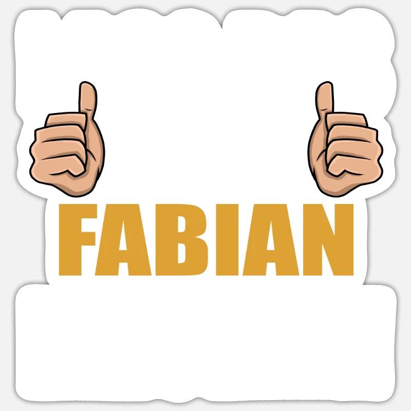 Lass das mal den Fabian machen - Sticker Größe S (10 x 10 cm) - Mattweiß
