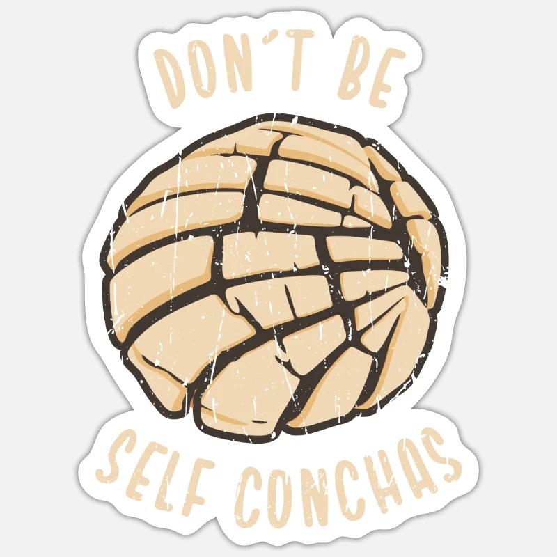 Sei nicht selbst conchas - conchas Sticker Größe S (10 x 10 cm)