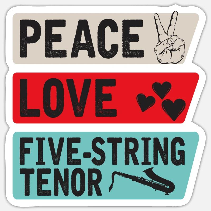 Peace Love Five-String Tenor Instrument - Sticker size S (10 x 10 cm) - white matte
