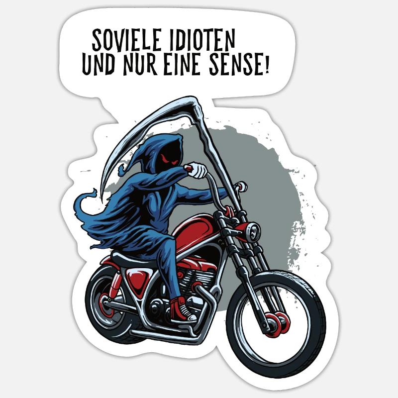 Soviele Idioten und nur eine Sense Sensenmann - Sticker Größe S (10 x 10 cm) - Mattweiß