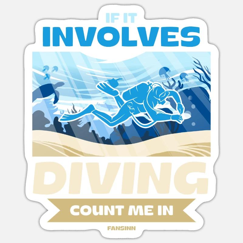 S’il s’agit de plonger, comptez-moi dans Sticker taille S (10 x 10 cm)