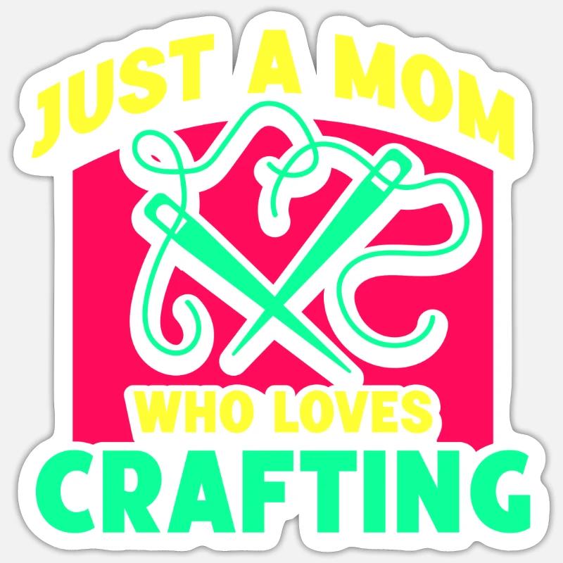 Nur Eine Mutter Die Das Basteln Liebt Mama Bastel Sticker Größe S (10 x 10 cm)