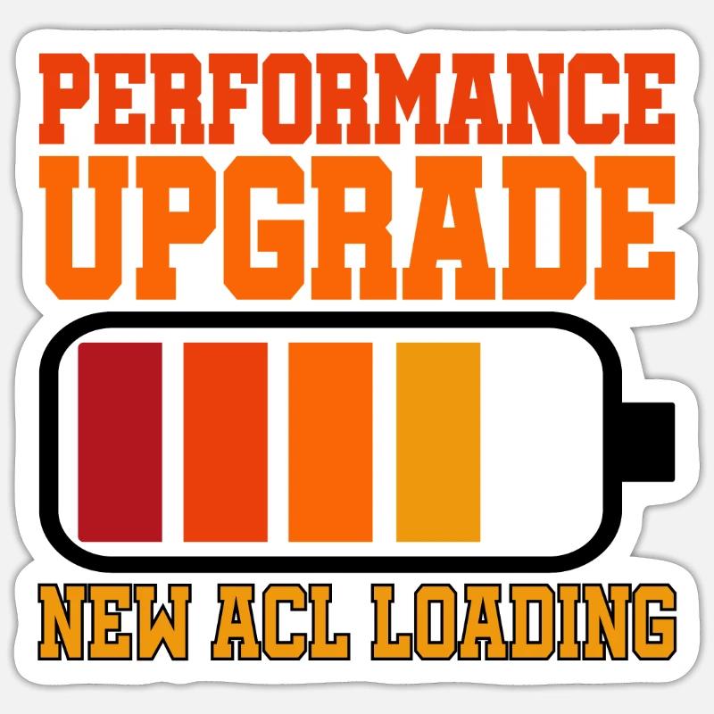 Performance Upgrade, New Acl Loading 4 Sticker size S (10 x 10 cm)
