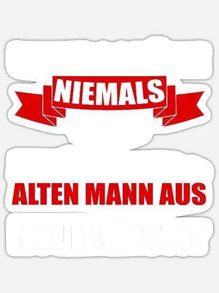 Unterschätze Niemals Einen Alten Mann Aus Neumünst - Sticker Größe S (10 x 10 cm) - Mattweiß
